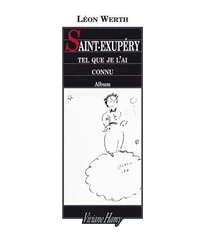 Saint- Exupéry tel que je l'ai connu