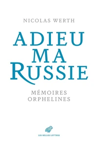 Adieu ma Russie