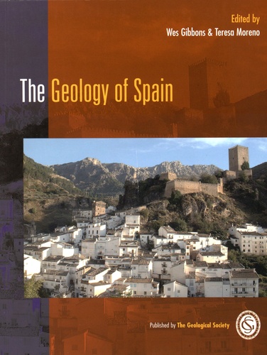 Wes Gibbons et Teresa Moreno - The Geology of Spain.