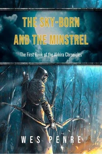 The Sky-Born and the Minstrel