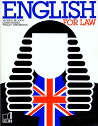 Wesley Hutchinson et Michael Brookes - English For Law.