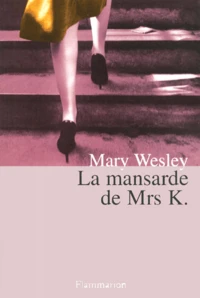La Mansarde De Mrs K