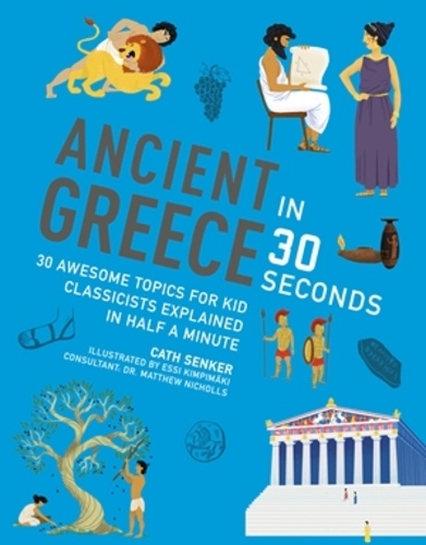 Wesley Robins - Ancient Greece in 30 Seconds.