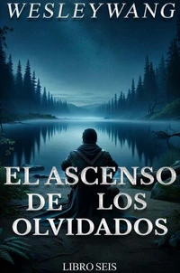 El Ascenso de los Olvidados