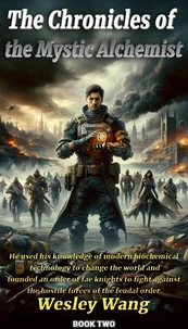 The Chronicles of the Mysterious Alchemist