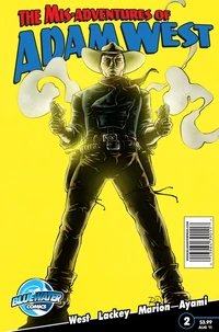 Mis-Adventures of Adam West #2