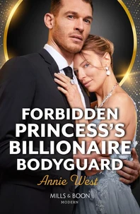 Forbidden Princess's Billionaire Bodyguard