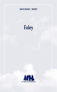 WEST Michael - Foley.