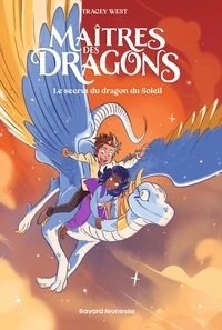 Maîtres des dragons, Tome 02