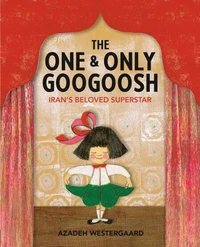 The One &amp; Only Googoosh