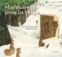Murmures sous la neige