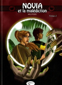 Novia et la malédiction Tome 2