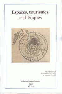 Espaces, Tourismes, Esthétiques