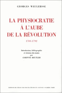 La physiocratie à l'aube de la Révolution