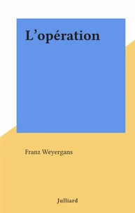 L'opération