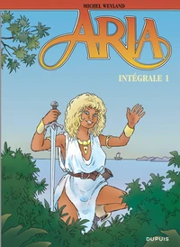 Aria Intégrale Tome 1