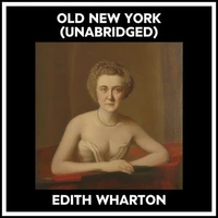 Old New York (Unabridged)