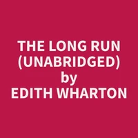 The Long Run (Unabridged)