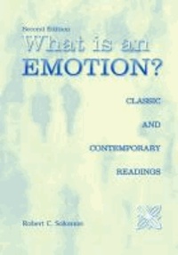 What is an Emotion? - Classic and Contemporary Readings.