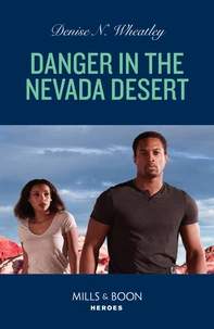 Danger In The Nevada Desert