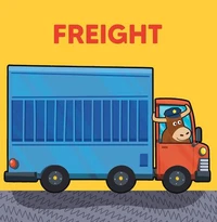 Wheels at Work: Freight