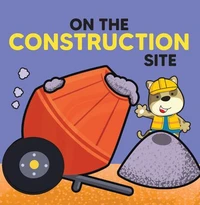 Wheels at Work: On the Construction site