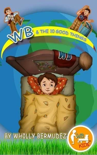 WB &amp; The 10 Good Things