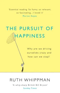 The Pursuit of Happiness