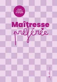 Maîtresse préférée