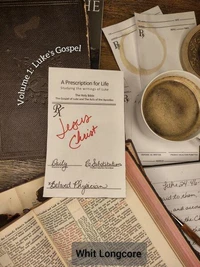 A Prescription for Life: Studying Luke's Gospel