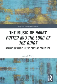 The Music of Harry Potter and The Lord of the Rings
