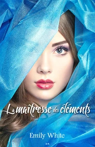 Maîtresse des éléments