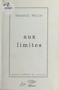 Aux limites.