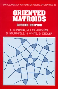 Oriented Matroids. Second Edition