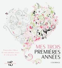 Mes trois premières années - Coloriage.pdf