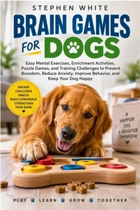 BRAIN GAMES FOR DOGS