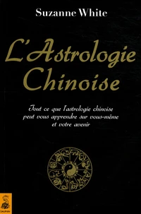 L'astrologie chinoise