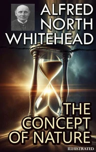 The Concept of Nature. Illustrated