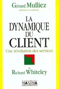 La dynamique du client