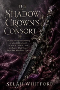The Shadow Crown's Consort
