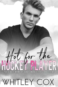 Hot for the Hockey Player