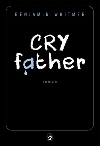Cry father