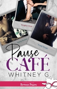 Whitney G. - Pause café.