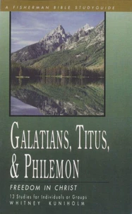 Galatians, Titus &amp; Philemon