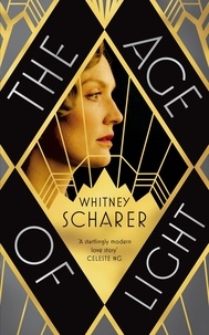 Whitney Scharer - The Age of Light.