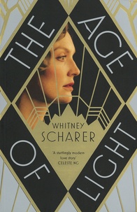 Whitney Scharer - The age of light.