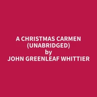 A Christmas Carmen (Unabridged)