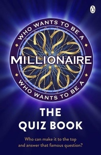 Who Wants to be a Millionaire - The Quiz Book.