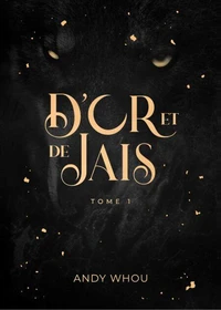 D'or et de jais Tome 1