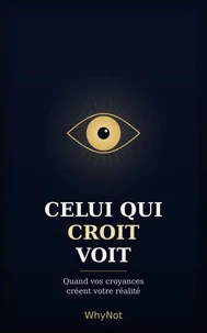 Celui qui croit voit